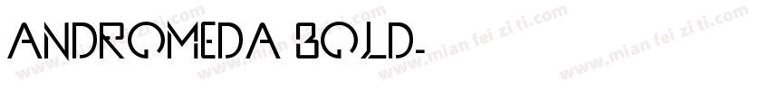 Andromeda Bold字体转换